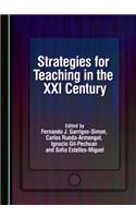 Strategies for Teaching in the XXI Century