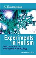 Experiments in Holism