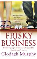 Frisky Business