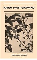 Hardy Fruit Growing