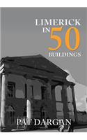Limerick in 50 Buildings