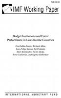 Budget Institutions and Fiscal Performance in Low-Income Countries