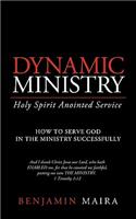 Dynamic Ministry