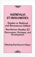 Medievalia Et Humanistica No. 32
