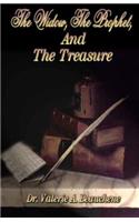 The Widow, the Prophet, and the Treasure
