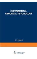 Experimental Abnormal Psychology