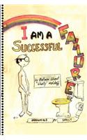 I Am a Successful Failure