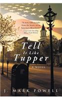 Tell It Like Tupper