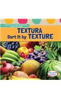 Textura / Sort It by Texture