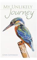 My Unlikely Journey: (English)