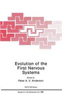 Evolution of the First Nervous Systems
