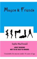 Mayos & Friends