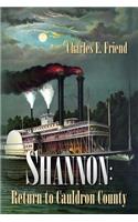 Shannon: Return to Cauldron County