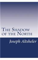 The Shadow of the North
