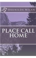 Place Call Home
