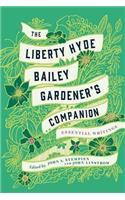 Liberty Hyde Bailey Gardener's Companion