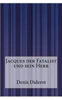 Jacques der Fatalist und sein Herr
