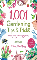 1,001 Gardening Tips & Tricks