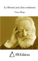 Le Dernier jour d'un condamné: (French)