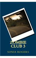 Zombie Club 3