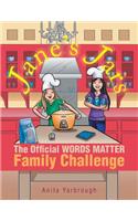 Jane's Jars: The Official WORDS MATTER Family Challenge