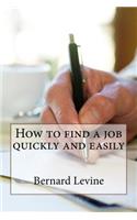 How to find a job quickly and easily