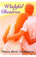 Wishful Desires