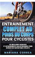 ENTRAINEMENT COMPLET AU POIDS Du CORPS POUR CYCLISTES