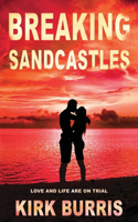 Breaking Sandcastles
