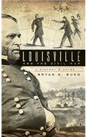 Louisville and the Civil War