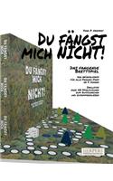 Du fängst mich NICHT! - Das fangende Brettspiel