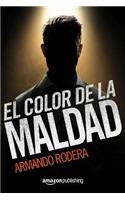 El Color de la Maldad