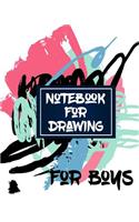 Notebook For Drawing For Boys