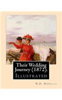 Their Wedding Journey (1872). By