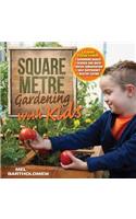 Square Metre Gardening with Kids