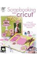 Scrapbooking With Cricut