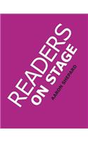 Readers on Stage: Resources for Reader's Theater (or Readers Theatre), With Tips, Scripts, and Worksheets, or How to Use Simple Children's Plays to Build Reading Flue(English)