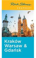 Rick Steves Snapshot KrakÃ³w, Warsaw & Gdansk