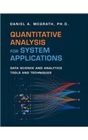 Quantitative Analysis for System Applications