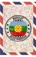 Mapuche Reisetagebuch