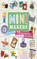 Mini Makers