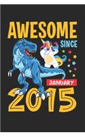 Awesome Since January 2015