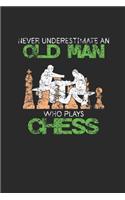 Never Underestimate An Old Man Who Plays Chess