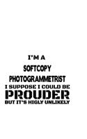 I'm A Softcopy Photogrammetrist I Suppose I Could Be Prouder But It's Highly Unlikely