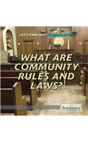 What Are Community Rules and Laws?