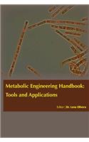 METABOLIC ENGINEERING HANDBOOK: TOOLS AND APPLICATIONS