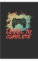 Level 10 Complete: Blank lined journal 100 page 6 x 9 gaming Vintage 10th Wedding Anniversary notebook to jot down ideas and notes