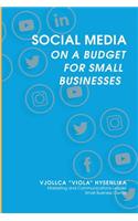 Social Media on a Budget for Small Businesses