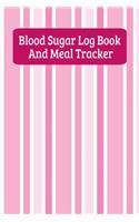 Blood Sugar Log Book And Meal Tracker