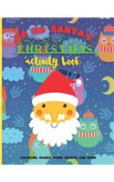 Ho Ho Santa's Christmas Activity Book